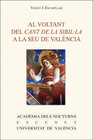 AL VOLTANT DEL CANT DE LA SIBIL·LA A LA SEU DE VALÈNCIA | 9788491343028 | VARIOS AUTORES