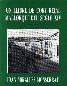 LLIBRE CORT REIAL MALLORQUI, 2 VOLS. | 9788427304505 | MIRALLES, JOAN