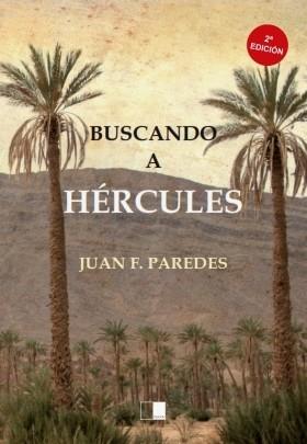 BUSCANDO A HÉRCULES | 9788418117268 | PAREDES BATISTA, JUAN FERNANDO