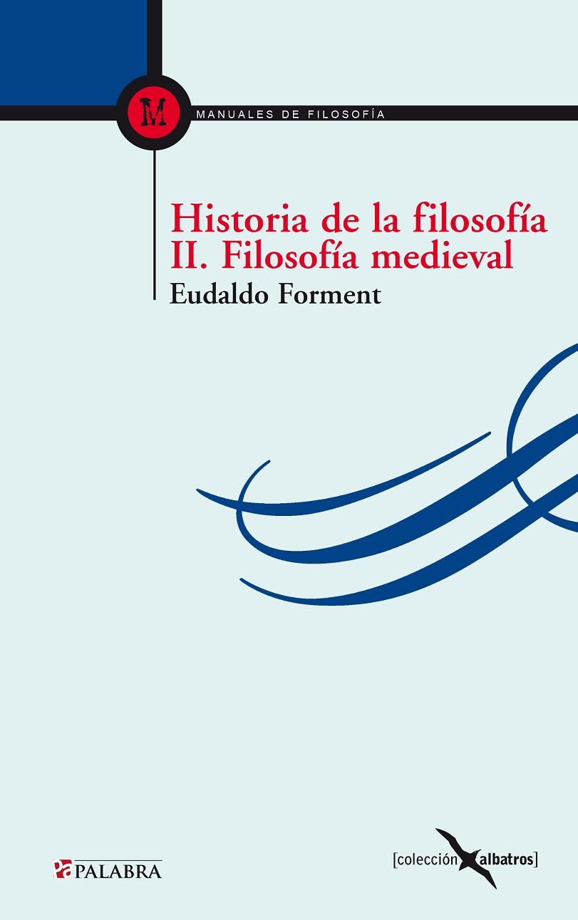 HISTORIA DE LA FILOSOFÍA II | 9788482398136 | FORMENT GIRALT, EUDALDO