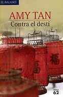 CONTRA EL DESTÍ | 9788429754094 | DEMATTEI, LOUIS M. / TAN, AMY