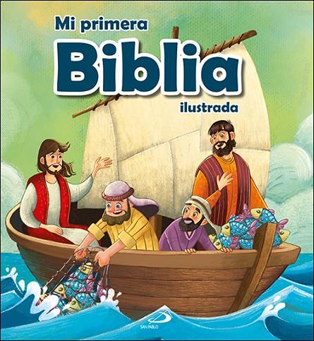 MI PRIMERA BIBLIA ILUSTRADA | 9788428556408 | SANTOS IGLESIAS, ÁLVARO