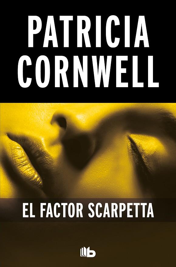 FACTOR SCARPETTA, EL | 9788490701300 | CORNWELL, PATRICIA