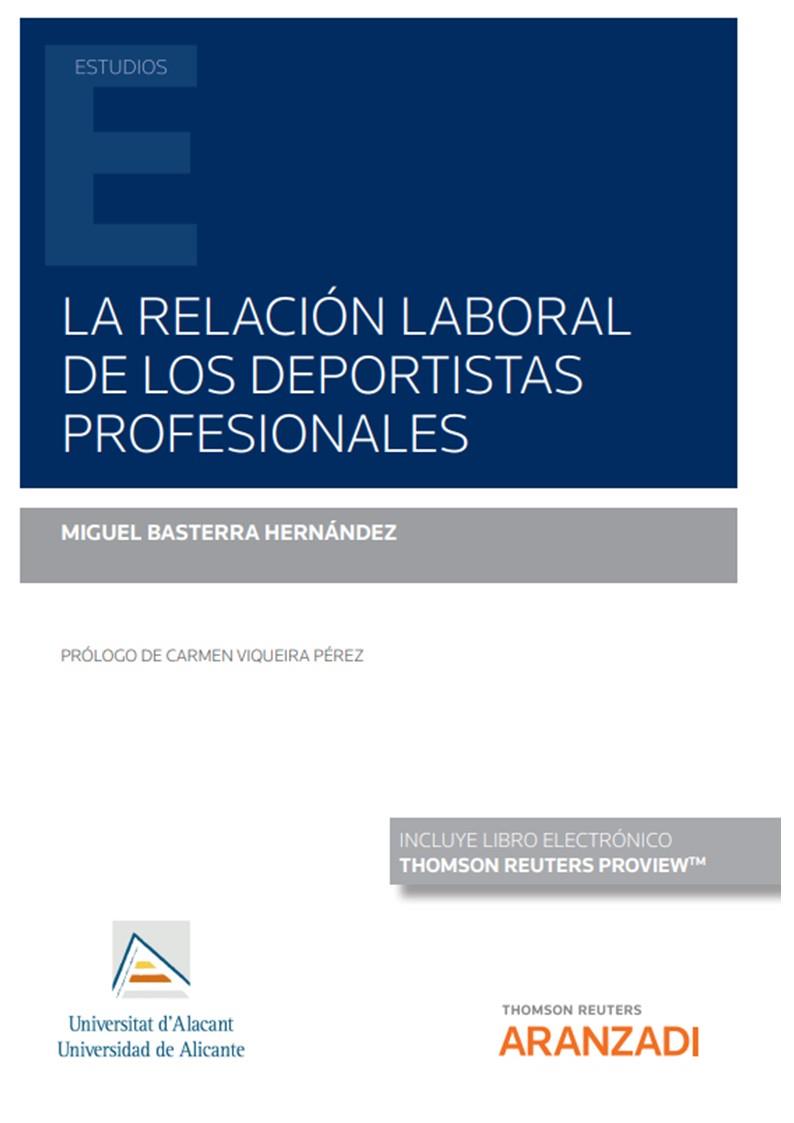 RELACION LABORAL DE LOS DEPORTISTAS | 9788411247986 | BASTERRA HERNANDEZ, MIGUEL