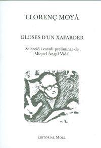 GLOSES D'UN XAFARDER | 9788427331648 | MOYA GILABERT, LLORENÇ