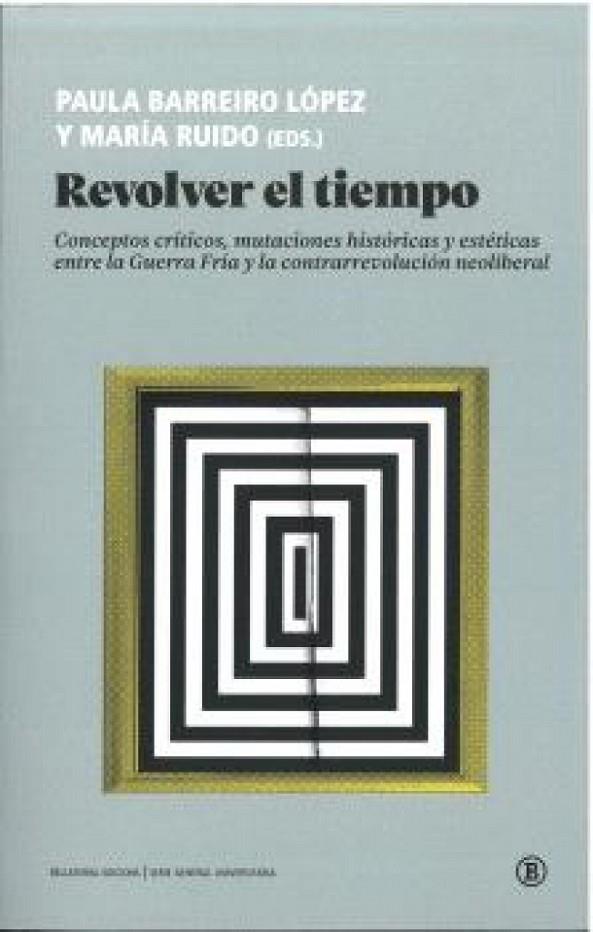 REVOLVER EL TIEMPO | 9788419160256 | GÓMEZ VILLAR, ANTONIO/VINDEL, JAIME/SANTA OLALLA, PABLO/ALBARRÁN, JUAN/MARTÍNEZ RODRÍGUEZ, FABIOLA/D