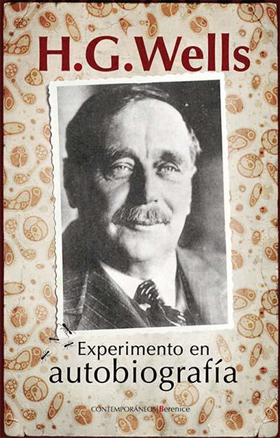 EXPERIMENTO EN AUTOBIOGRAFÍA | 9788496756137 | WELLS, H. G.