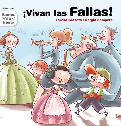 ¡VIVAN LAS FALLAS! | 9788481312935 | BROSETA FANDOS, TERESA