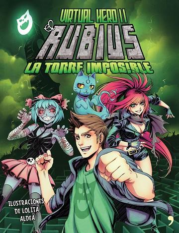 VIRTUAL HERO 02 : LA TORRE IMPOSIBLE | 9788499985466 | EL RUBIUS