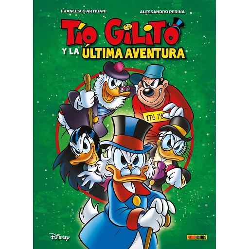 BIBLIOTECA DISNEY. TIO GILITO Y LA ULTIMA AVENTURA | 9788418814617 | ARTIBANI, FRANCESCO / PERINA, ALESSANDRO