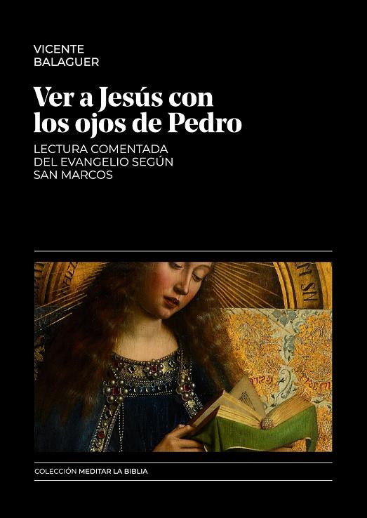 VER A JESÚS CON LOS OJOS DE PEDRO | 9788431339265 | BALAGUER BELTRÁN, VICENTE