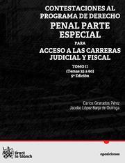 CONTESTACIONES AL PROGRAMA DE DERECHO PENAL PARTE ESPECIAL PARA ACCESO A LAS CARRERAS JUDICIAL Y FISCAL | 9788490042670 | GRANADOS PÉREZ, CARLOS / LÓPEZ BARJA DE QUIROGA, JACOBO