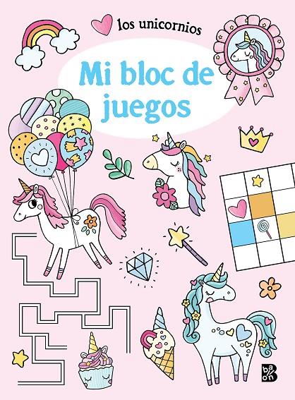 MI BLOC DE JUEGOS - LOS UNICORNIOS | 9789403230252 | BALLON