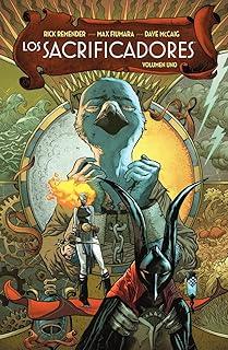 SACRIFICADORES 01, LOS | 9788467970968 | REMENDER, RICK