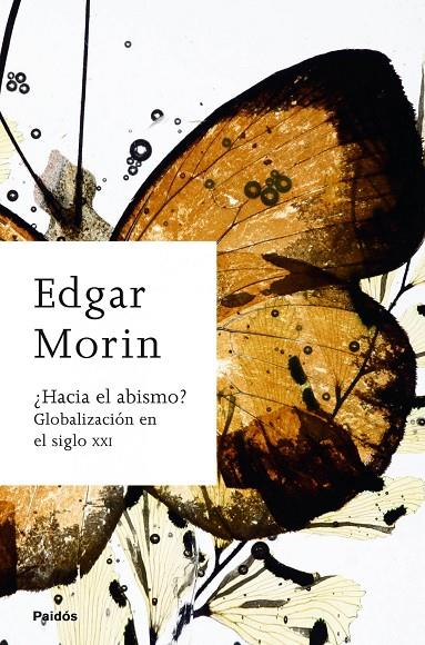 ¿HACIA EL ABISMO? | 9788449323409 | MORIN, EDGAR