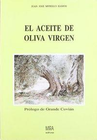 ACEITE DE OLIVA VIRGEN | 9788486778699 | MURILLO RAMOS, JUAN JOSE