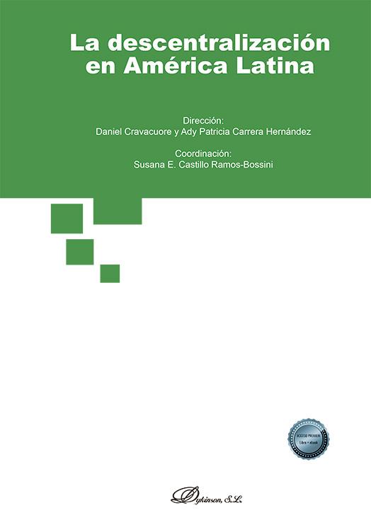 DESCENTRALIZACIÓN EN AMÉRICA LATINA, LA | 9788410702363 | CRAVACUORE, DANIEL / CARRERA HERNÁNDEZ, ADY PA
