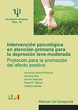 INTERVENCIÓN PSICOLÓGICA EN ATENCIÓN PRIMARIA PARA LA DEPRESIÓN LEVE-MODERADA | 9788416546534 | BOTELLA ARBONA, CRISTINA