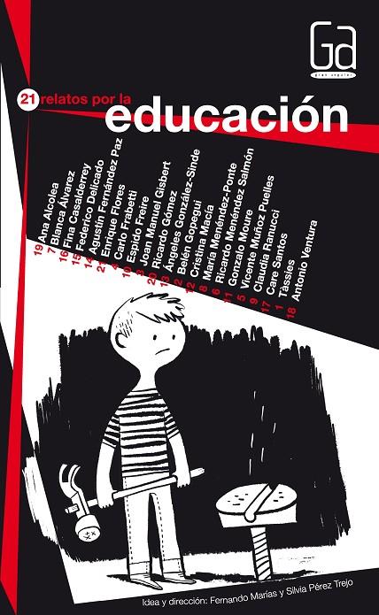 21 RELATOS POR LA EDUCACIÓN | 9788467540239 | ALCOLEA, ANA / ÁLVAREZ GONZÁLEZ, BLANCA / DELICADO GALLEGO, FEDERICO / FERNÁNDEZ PAZ, AGUSTÍN / FLOR