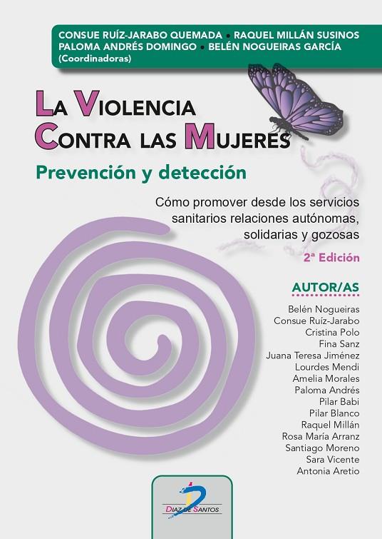 VIOLENCIA CONTRA LAS MUJERES PREVENCION Y DETECCION 2'ED | 9788490522936 | RUIZ JARABO, CONSUELO / MILLÁN SUSINOS, RAQUEL