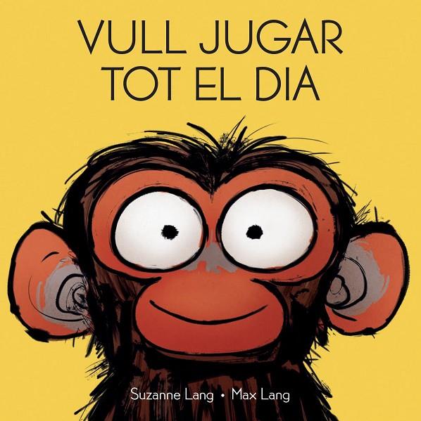 VULL JUGAR TOT EL DIA | 9788418696435 | LANG, SUZANNE