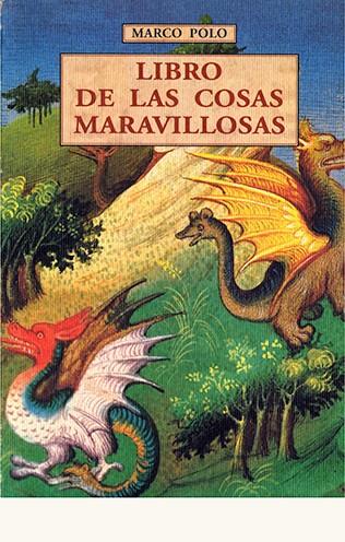 LIBRO DE LAS COSAS MARAVILLOSA | 9788497161602 | POLO, MARCO