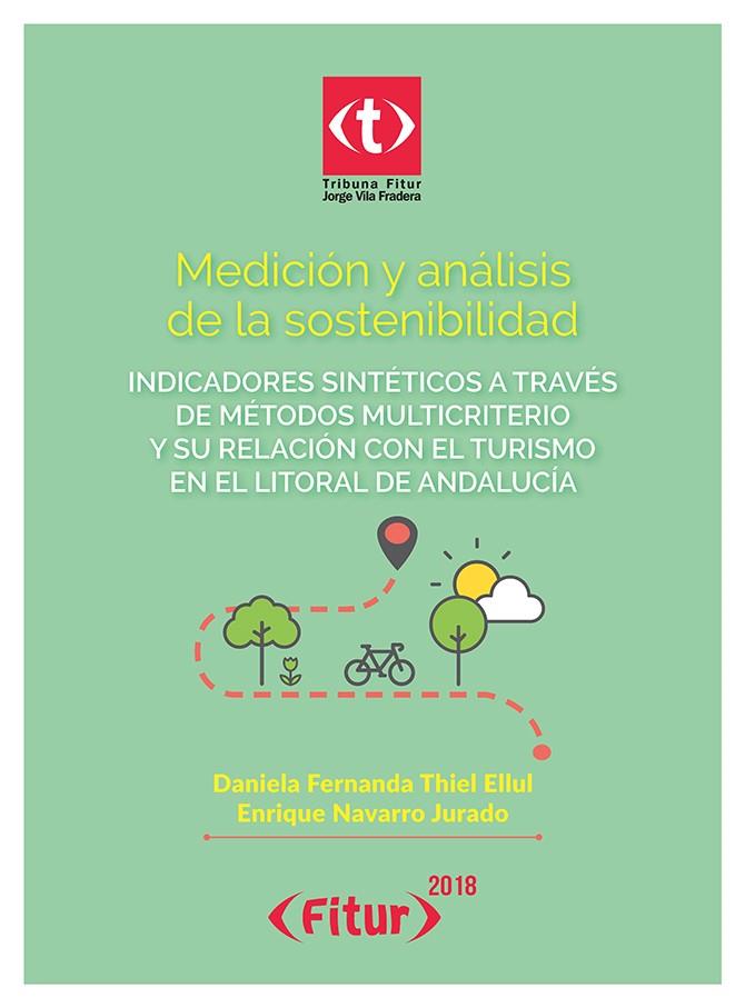 MEDICIÓN Y ANÁLISIS DE LA SOSTENIBILIDAD | 9788491711742 | THIEL ELLUL, DANIELA FERNANDA / NAVARRO JURADO, ENRIQUE