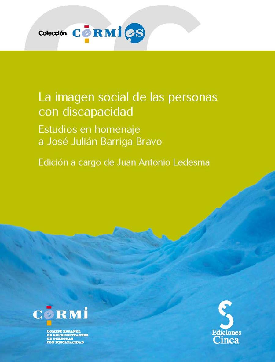 IMAGEN SOCIAL DE LAS PERSONAS CON DISCAPACIDAD, LA | 9788496889323