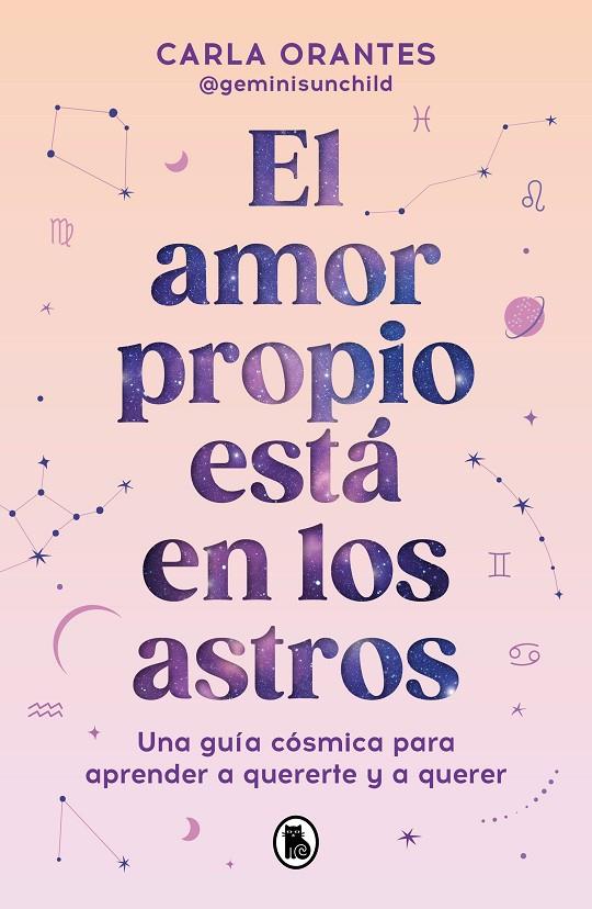 AMOR PROPIO ESTÁ EN LOS ASTROS, EL | 9788402429209 | ORANTES, CARLA (@GEMINISUNCHILD)