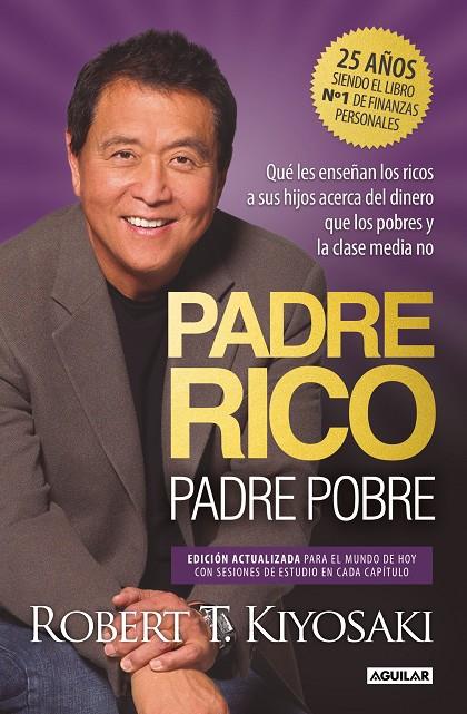 PADRE RICO, PADRE POBRE (EDICIÓN ESPECIAL AMPLIADA, ACTUALIZADA) | 9788403524774 | KIYOSAKI, ROBERT T.