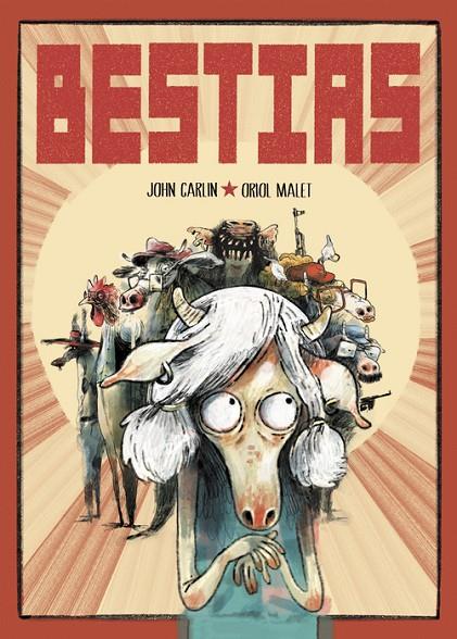 BESTIAS | 9788419670649 | CARLIN, JOHN / MALET, ORIOL