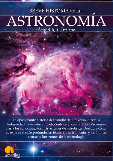 BREVE HISTORIA DE LA ASTRONOMÍA | 9788499675053 | CARDONA, ÁNGEL R.