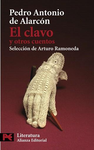 CLAVO Y OTROS CUENTOS, EL | 9788420669106 | ALARCÓN, PEDRO ANTONIO DE