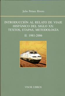 INTRODUCCION AL RELATO VOL. 2 DE VIAJE HISPANICO DEL SIGLO XX | 9788498951370 | PEÑATE RIVERO, J.