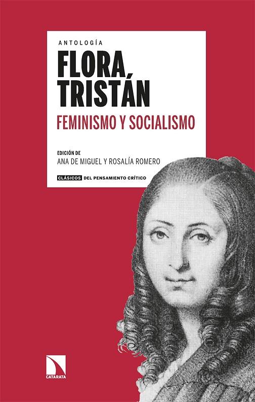 ANTOLOGÍA FLORA TRISTÁN FEMINISMO Y SOCIALISMO | 9788413523651 | TRISTAN, FLORA