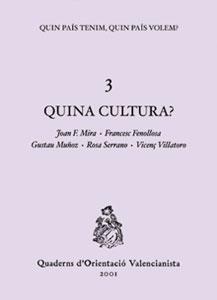 QUINA CULTURA? | 9788437053295 | FENOLLOSA, FRANCESC / MIRA CASTERA, JOAN FRANCESC / MUÑOZ VEIGA, GUSTAU / SERRANO LLÀCER, ROSA / VIL