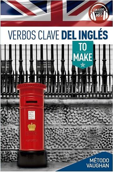 VERBOS CLAVE DEL INGLÉS. TO MAKE | 9788415978725 | BROWN, RICHARD