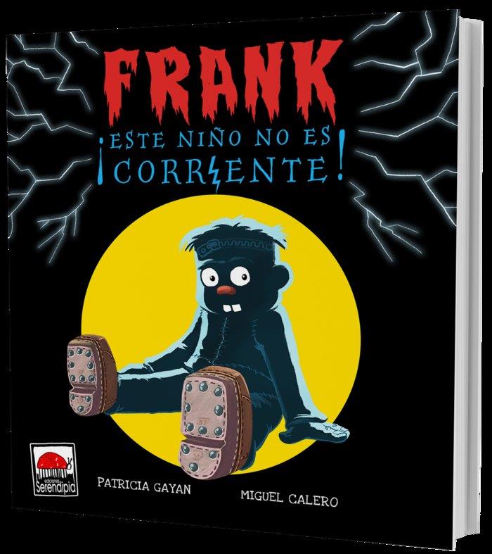 FRANK ¡ESTE NIÑO NO ES CORRIENTE! | 9788412329216 | CALERO HERNÁNDEZ, MIGUEL / GAYÁN, PATRICIA