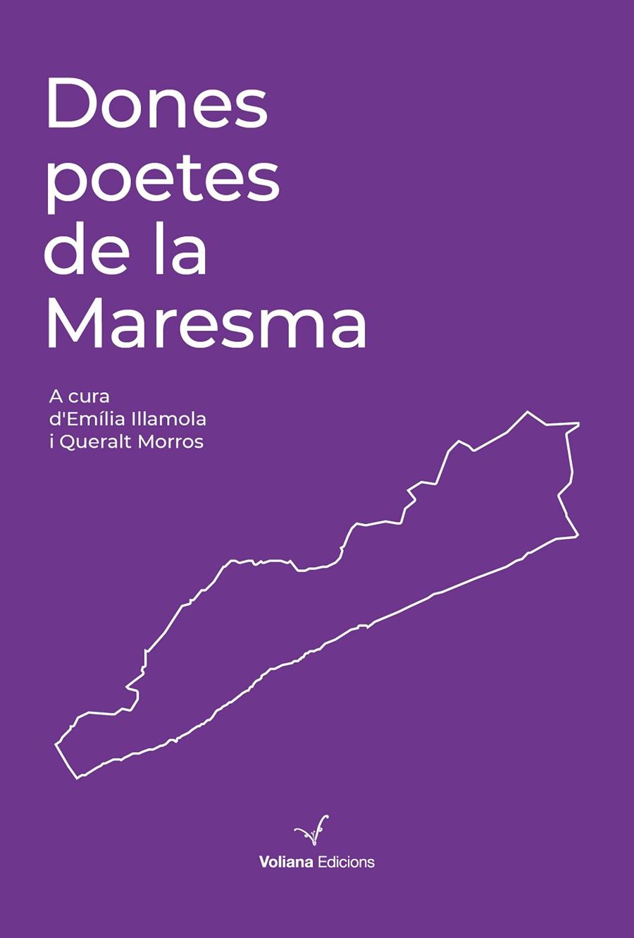 DONES POETES DE LA MARESMA | 9788412222852 | MORROS BARÓ, QUERALT / ILLAMOLA GANDUXÉ, EMÍLIA