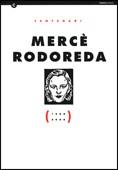 MERCÈ RODOREDA (1908 - 2008) | 9788439384861 | MOHINO I BALET, ABRAHAM