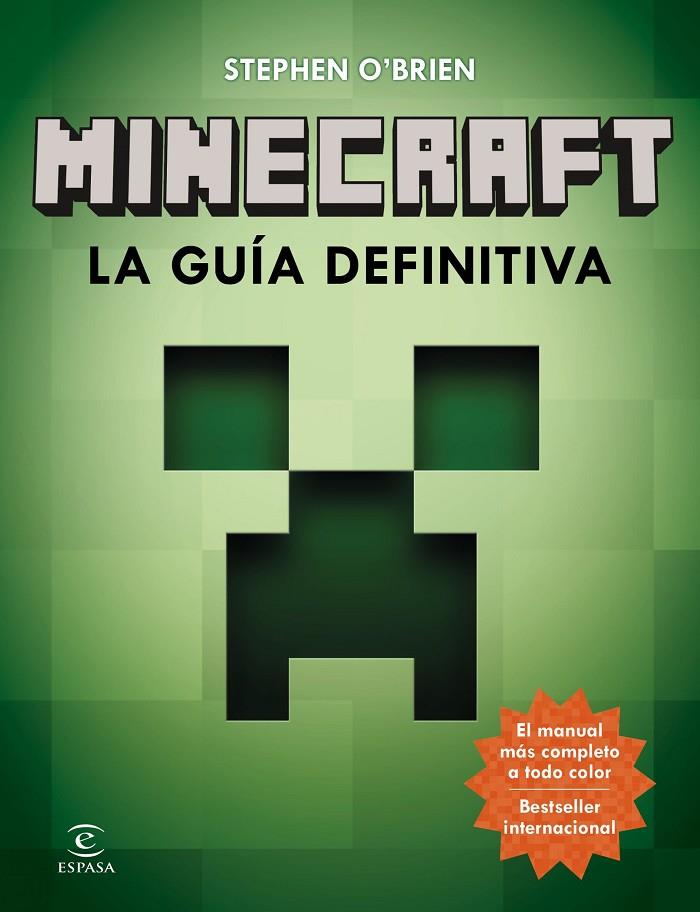 MINECRAFT. LA GUÍA DEFINITIVA | 9788467043563 | O'BRIEN, STEPHEN