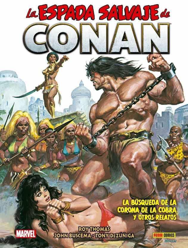 BIBLIOTECA CONAN. LA ESPADA SALVAJE DE CONAN 13 : LA BÚSQUEDA DE LA CORONA DE LA COBRA Y OTROS RELATOS | 9788411017978 | THOMAS, ROY