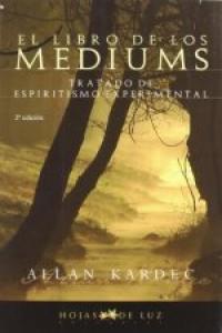 LIBRO DE LOS MEDIUMS | 9788496595163 | KARDEC, ALLAN