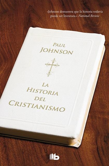 HISTORIA DEL CRISTIANISMO | 9788498724288 | JOHNSON, PAUL