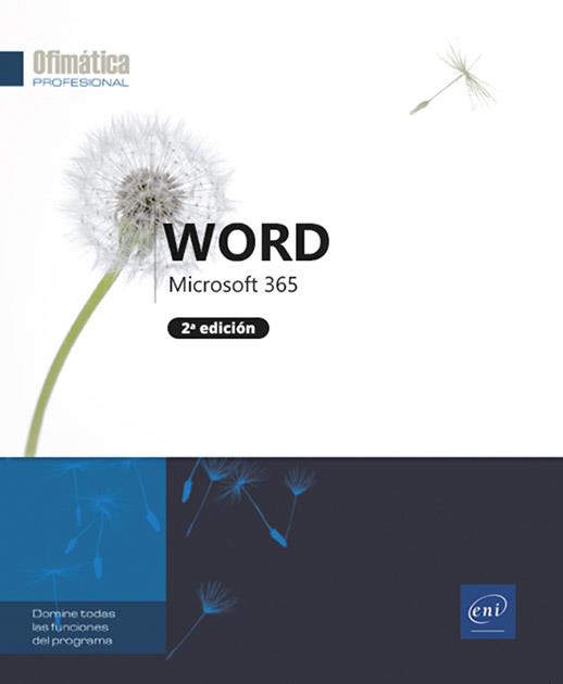 WORD MICROSOFT 365 - 2ED. | 9782409046827 | VARIOS AUTORES