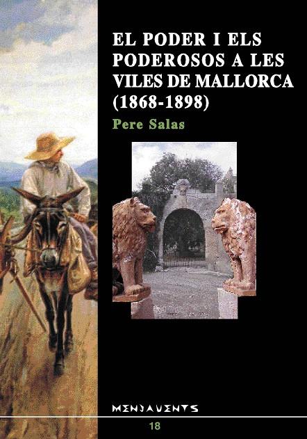 PODER I ELS PODEROSOS A LES VILES DE MALLORCA (1868-1898), EL | 9788489067172 | SALAS VIVES, PERE