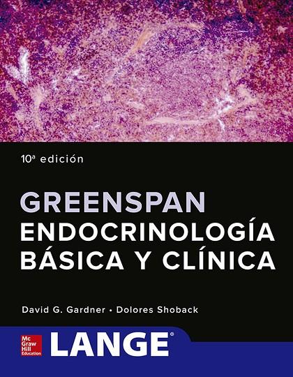 GREENSPAN. ENDOCRINOLOGÍA BÁSICA Y CLÍNICA | 9781456262648 | GARDNER, DAVID G. / SHOBACK, DOLORES