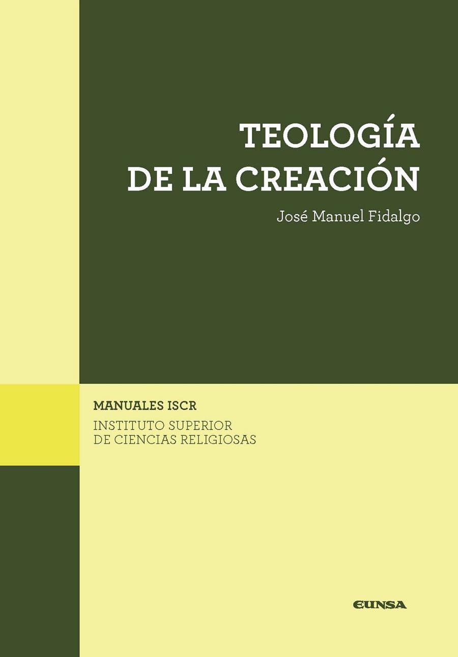 TEOLOGIA DE LA CREACION | 9788431331887 | FIDALGO ALAIZ, JOSE MANUEL