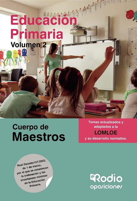 CUERPO DE MAESTROS. PRIMARIA. VOLUMEN 2. LOMLOE | 9788418794810 | AUTORES, VARIOS