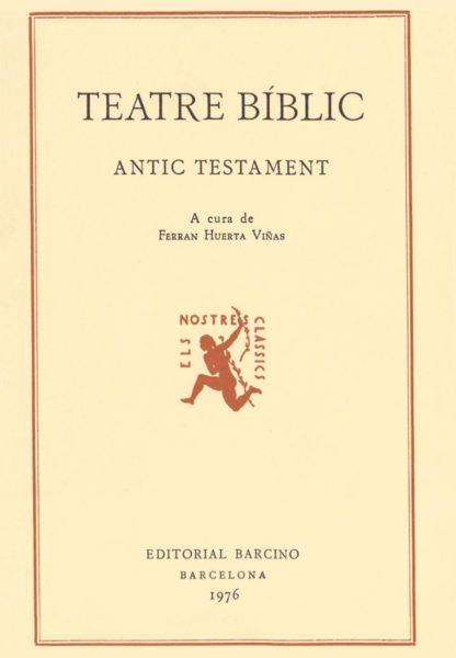 TEATRE BÍBLIC. ANTIC TESTAMENT | 9788472260511